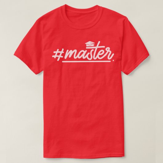 T-shirt Masters Diplôme Master étudiant (Design devant)