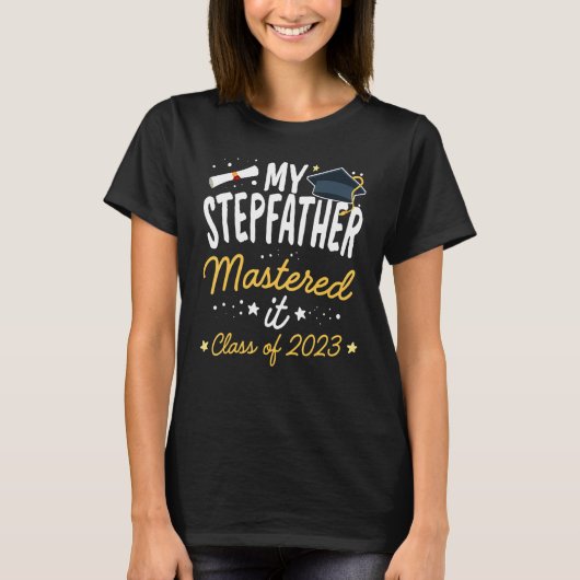 T-shirt Masters Graduation Mon Stepfather Maîtrise It Clas (Devant)