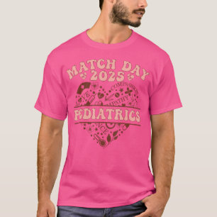 T-shirt Match Day 2025 Pediatrics Residency Future Doctor