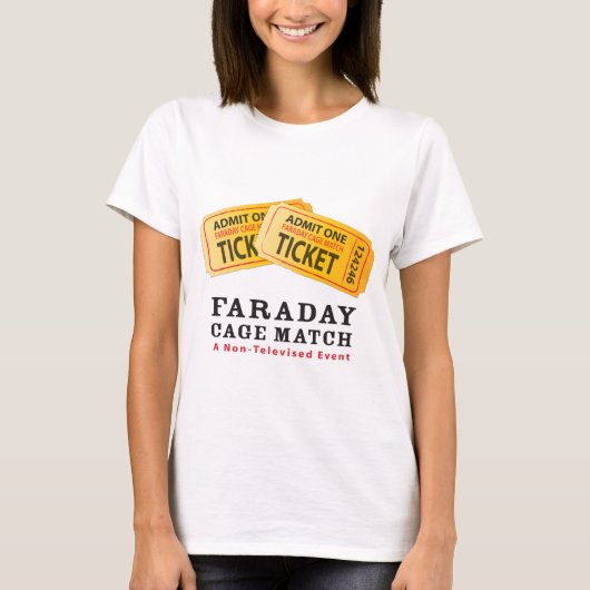 T-shirt Match de cage de Faraday (Devant)