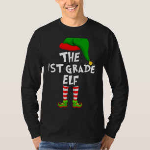 T-shirt Matching Family I'm The 1st Grade Teacher Elf Chri