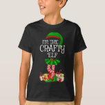 T-shirt Matching Family I'm The Crafty Elf Christmas<br><div class="desc">Matching Family I'm The Crafty Elf Christmas</div>
