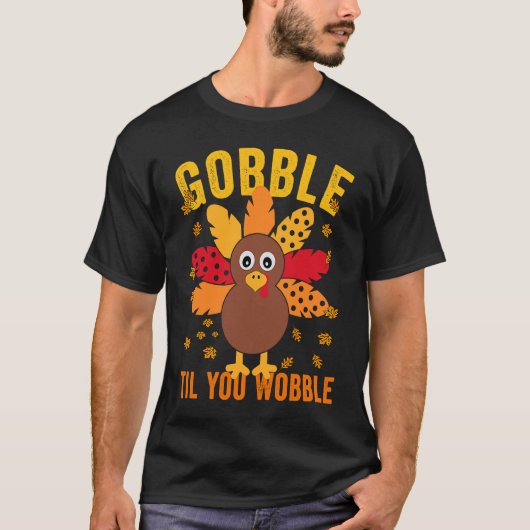 T-shirt Matching Happy Thanksgiving Turkey Day gobble til (Devant)