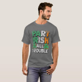 T-shirt Matching Part Irish All Trouble St Patrick's Day B (Devant entier)