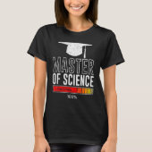 T-shirt Mater of Science chargement prêt Masters diplôme (Devant)