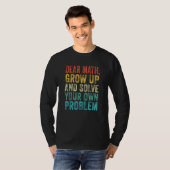 T-shirt Math Cher professeur de mathématiques Mème étudian (Devant entier)