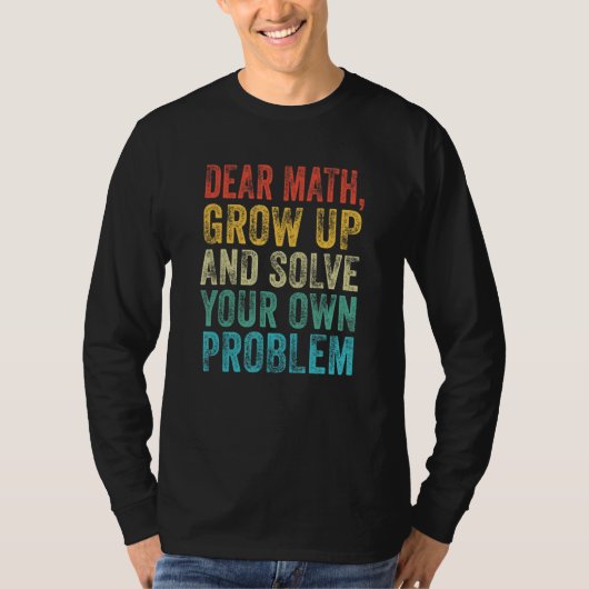 T-shirt Math Cher professeur de mathématiques Mème étudian (Devant)