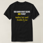 T-shirt MAth Design Funny Math Cadeaux Vous savez quoi27s  (Design devant)