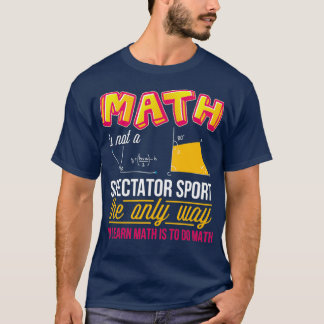 T-shirt Math drôle professeur apprendre maths hommes femme