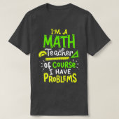 T-shirt Math Enseignant Classe Problème Funny Premium Cl (Design devant)