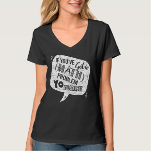 T-shirt Math Enseignant Imprimer Aide Étudiant Résoudre to