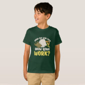 T-shirt Math Enseignant Math Montrer Votre Travail (Devant entier)