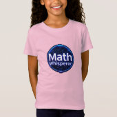 T-Shirt Math Enseignant Math Whisperer (Devant)