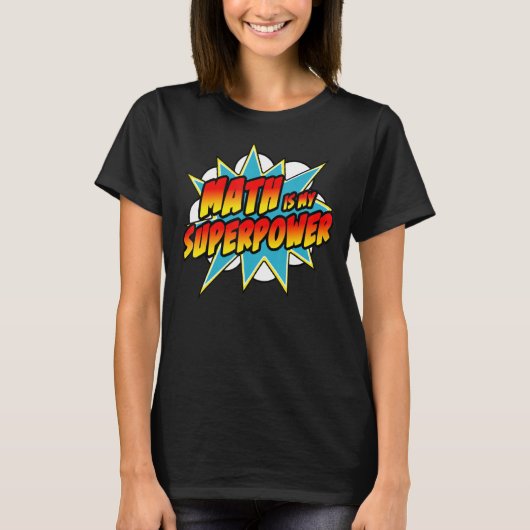 T-shirt Math Est Ma Superpuissance Superhero Algebra Comiq (Devant)