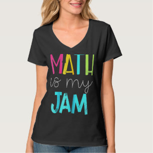 T-shirt Math Est Mon Jam Math Enseignant Équipe Enseignant