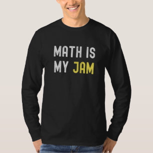 T-shirt Math Est Mon Jam Retour À L'École Math Enseignant