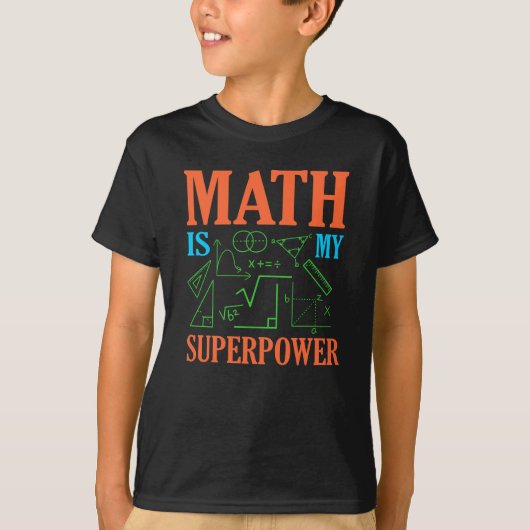 T-shirt Math Est Superpower Enseignant Mathématiques Mathé (Devant)