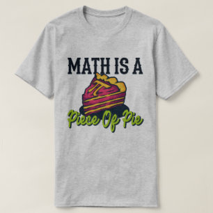 T-shirt Math est un morceau de gâteau amusant Pi Jour 3.1