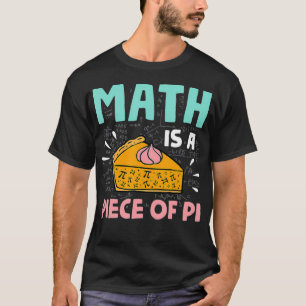 T-shirt Math est un morceau de Pie Pi Day & Math Lover cad