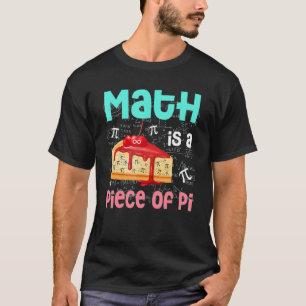 T-shirt Math Est Une Pièce De Pie Math Pi Day Enfants Étud