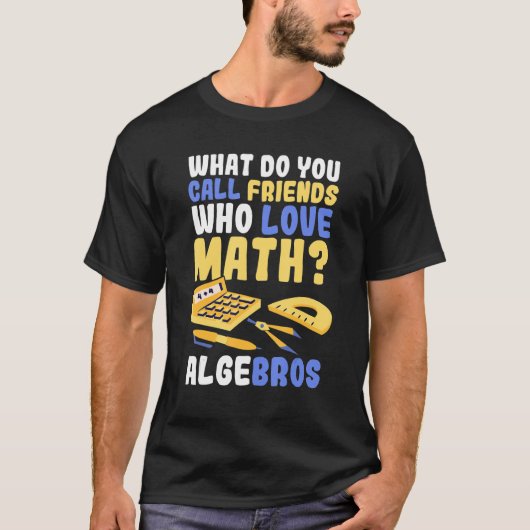 T-shirt Math Humour Algebros Math (Devant)