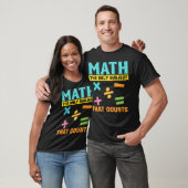 T-shirt Math Humour mathématique Nerd (Unisexe)