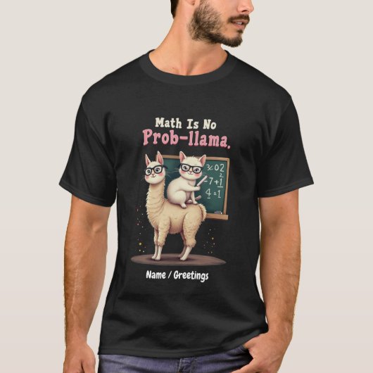 T-shirt Math Is No Prob-llama Fun & Cute Math Inspiration (Devant)