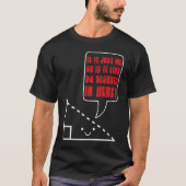 T-shirt Math Joke 90 Degrees Triangle Math Nerd (Devant)
