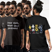 T-shirt Math Joke Professeur de mathématiques drôle Math