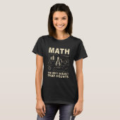 T-shirt Math La Seule Matière Qui Compte Prof De Maths Mat (Devant entier)