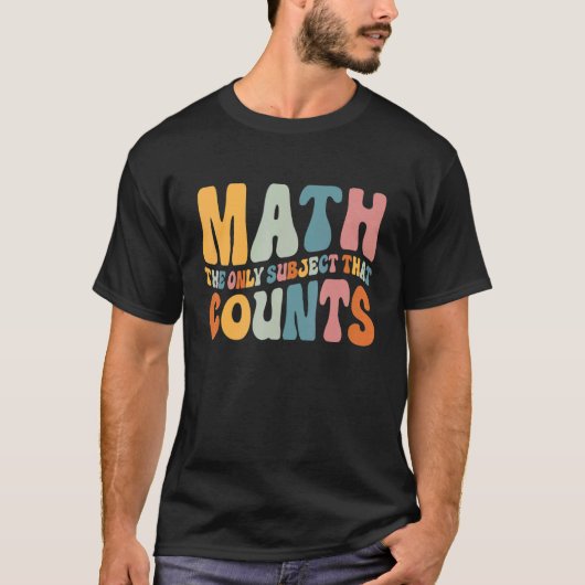 T-shirt Math Le Seul Sujet Qui Compte Thé Mathématicien (Devant)