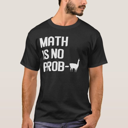 T-shirt Math Llama Chemise Math N'Est Pas Prob Llama (Devant)