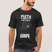 T-shirt Math Math vous maintient dans la forme math (Devant)