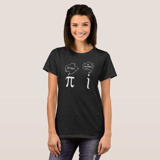 T-shirt Math Nerd Pi Be Real Obtenir Rationnelle Mathémati (Devant entier)