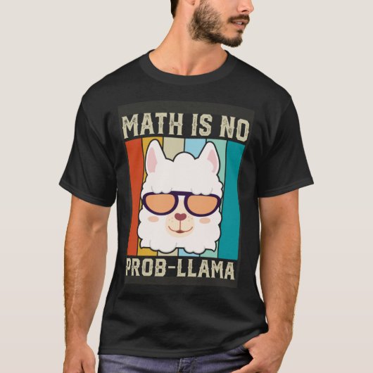 T-shirt Math n'est pas prob llama Math Llama Enseignant (Devant)