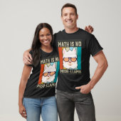 T-shirt Math n'est pas prob llama Math Llama Enseignant (Unisexe)