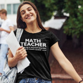 T-shirt Math Teacher Funny Math