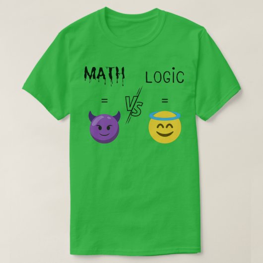 T-shirt Math Vs Logic Funny Retourner le devis scolaire (Design devant)