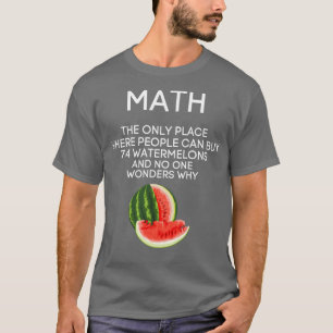 T-shirt Math Watermelon Math