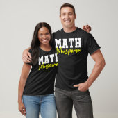 T-shirt Math Whisperer Enseignant Cadeau cool cool (Unisexe)