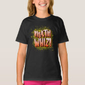T-SHIRT MATH WHIZ! (Devant)