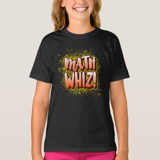 T-SHIRT MATH WHIZ! (Devant)