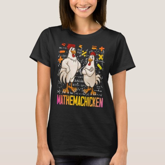 T-shirt Mathemachicken Math Enseignants du poulet (Devant)