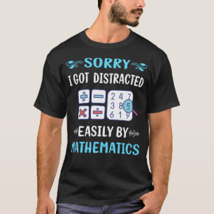 T-shirt Mathématiques Distraites Math Maths