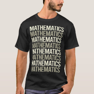 T-shirt Mathématiques en texte blanc Mathématiques mathéma