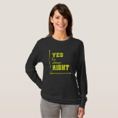 T-shirt Mathématiques Oui J'ai toujours raison (Devant entier)