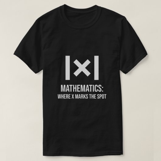T-shirt Mathématiques : Where X marks the spot math teache (Design devant)