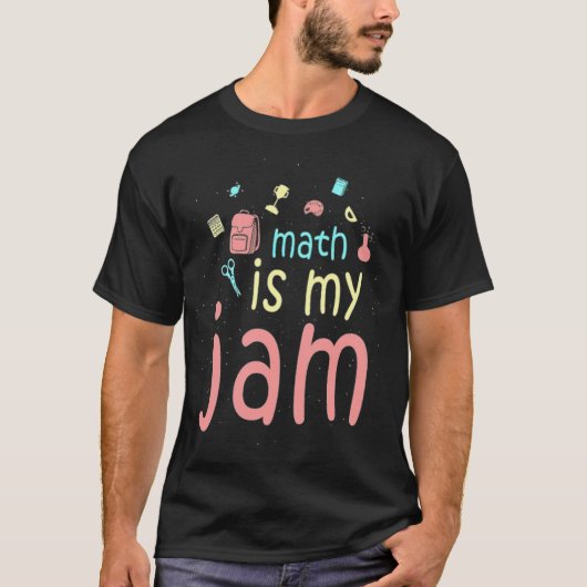 T-shirt Mathlete Math My Jam Fun Math Lover (Devant)