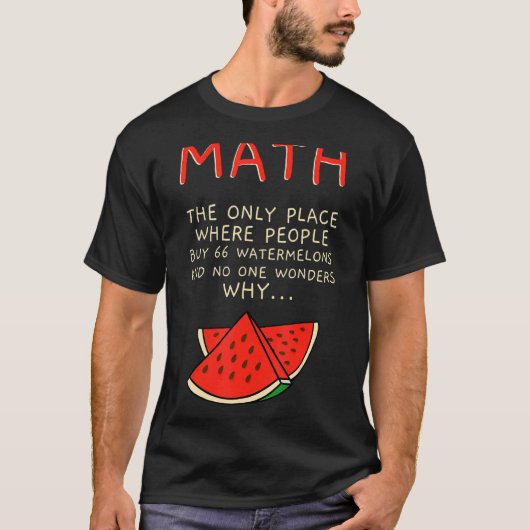 T-shirt Maths et pastèques Mathématiques Numéro de calcul (Devant)