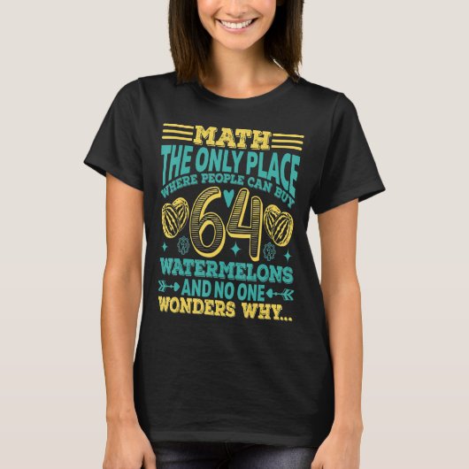 T-shirt Maths et pastèques Mathématiques Numéro de calcul (Devant)